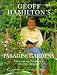  : Geoff Hamilton's Paradise Gardens: Creating and Planting a Secluded Garden