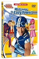 Welcome To Lazy Town [DVD] [2006]