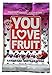 You Love Fruit Leather Pomberry Acai