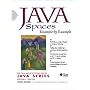 JavaSpaces Example by Example