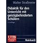 Didaktik f�r den Unterricht mit geistigbehinderten&hellip von Walter Stra�meier