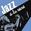 Jazz A La R�cr�