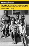 Gender & Genocide in Burundi: The Search for Spaces of Peace in the Great Lakes Region (African Issues)