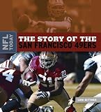 NFL Today: The Story of the San Francisco 49ers