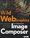 Book Wild Web Graphics With Microsoft Image Composer