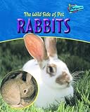 The wild side of pet rabbits