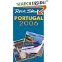 Rick Steves' Portugal 2006 (Rick Steves)