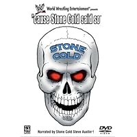 WWE - 'Cause Stone Cold Said So