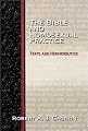 The Bible and Homosexual Practice: Texts and Hermeneutics