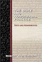 The Bible and Homosexual Practice: Texts and Hermeneutics