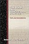 The Bible and Homosexual Practice: Texts and Hermeneutics The Bible and Homosexual Practice: Texts and Hermeneutics