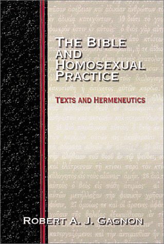The Bible and Homosexual Practice: Texts and Hermeneutics under General in The Books Store