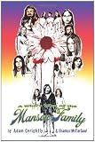 A Whos Who of the Manson Family