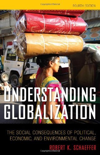Understanding Globalization: The Social Consequences of Political, Economic, and Environmental Change