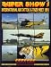 Super Show!: International Air Tatoo and Tiger Meet, 1991 (Concord Colour)