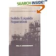 Solids and Liquids Separation (Process Engineering Handbook) by  Louise Ferrante