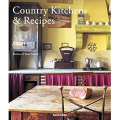 Country Kitchens and Recipes (Taschen specials)