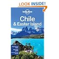 Lonely Planet Chile & Easter Island 9th Ed.: 9th Edition
