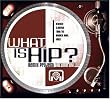 What Is Hip...