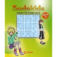 Sudokids. Sudoku f�r Kinder ab 8. Block 2