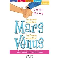 Les hommes viennent de Mars, les femmes viennent de V�nus (grands caract�res)