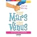 Les hommes viennent de Mars, les femmes viennent de V�nus (grands caract�res)