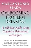 Overcoming Problem Drinking