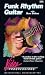 Funk Rhythm Guitar [VHS]