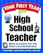 Books : Your First Year as a High School Teacher: Making the Transition from Total Novice to Successful Professional   [YOUR 1ST YEAR AS A HIGH SC] [Paperback]