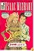 ISAAC MIZRAHI PRESENTS THE ADVENTURES OF SANDEE THE SUPERMODEL (S&S Editions Comic Book Series)