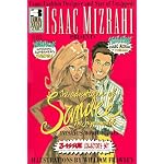 ISAAC MIZRAHI PRESENTS THE ADVENTURES OF SANDEE THE SUPERMODEL (S&S Editions Comic Book Series) book cover