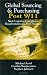 Book Global Sourcing & Purchasing Post 9/11: New Logistics Compliance Requirements And Best Practices