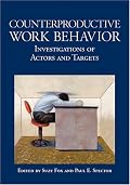 Counterproductive Work Behavior: Investigations Of Actors And Targets