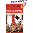 Who's Who in Nazi Germany (Who's Who) by Robert Wistrich