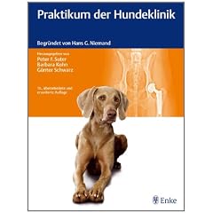 Praktikum der Hundeklinik: Begr�ndet von Hans G. Niemand