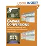 Garage Conversions: Planning, Managing and Completing Your Conversion
