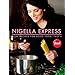 Nigella Express: Good Food, Fast