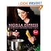 Nigella Express: 130 Recipes for Good Food, Fast