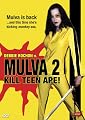 Mulva 2: Kill Teen Ape!