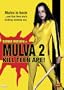 Mulva 2: Kill Teen Ape!