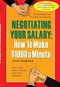 Negotiating Your Salary: How To Make $1,000 A Minute 2006 Edition
