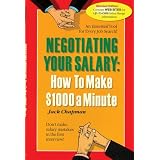 Negotiating Your Salary: How To Make $1,000 A Minute 2006 Edition (Paperback)