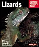 Lizards (Complete Pet Owner's Manual)