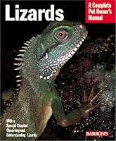 Lizards (Complete Pet Owner's Manual)