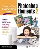 How To Do Everything with Photoshop(R) Elements 2