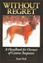 Without Regret: A Handbook for Owners of Canine Amputees