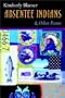 Absentee Indians & Other Poems (American Indian Studies)