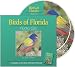 Used : Birds of Florida Audio CDs: Companion to the Birds of Florida Field Guide