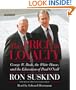 The Price of Loyalty: George W. Bush, the White House, and the Education of Paul O'Neill