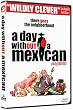 A Day Without a Mexican